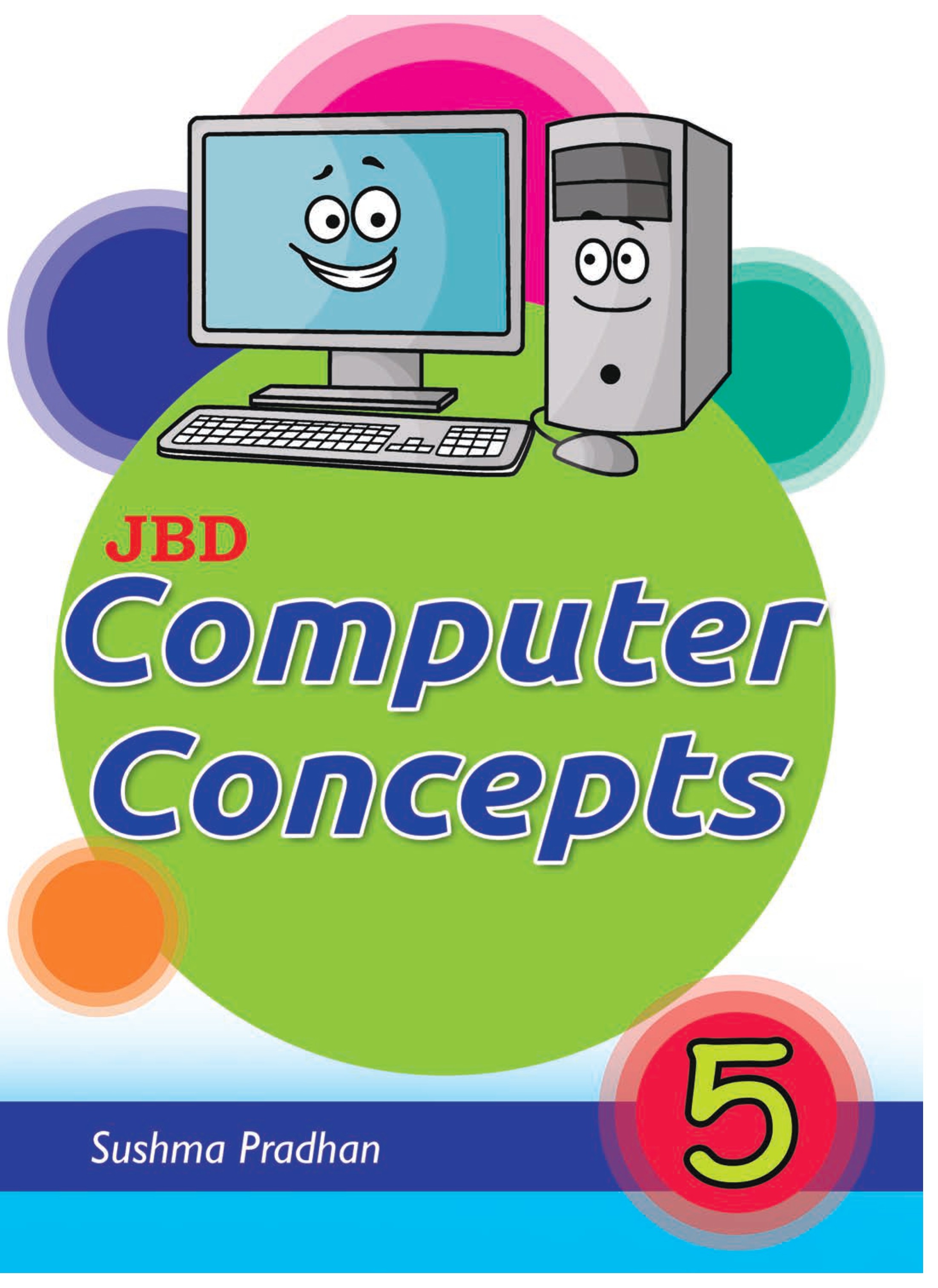 Computer Concepts Class 5